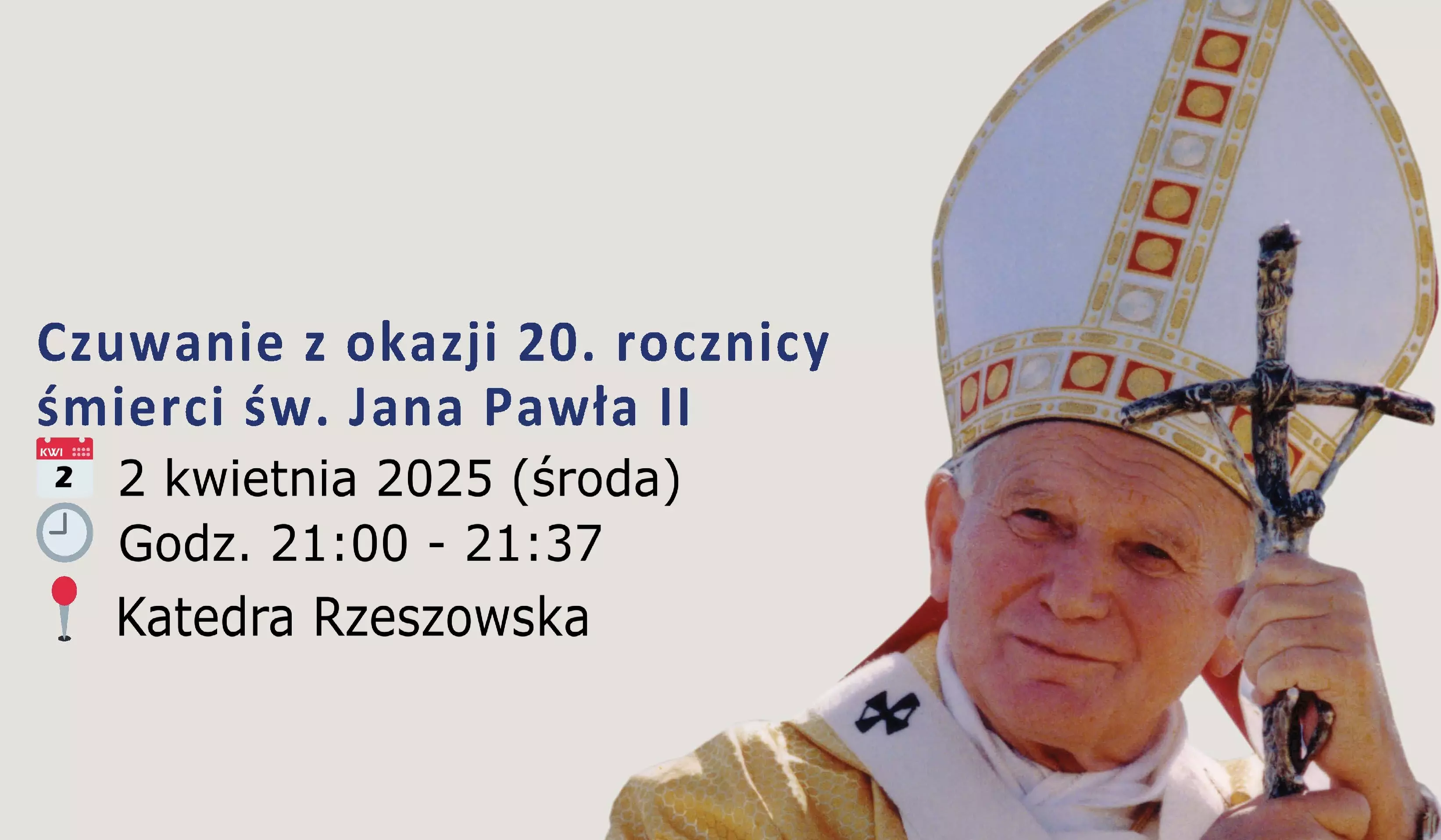 Czuwanie ze św. Janem Pawłem II